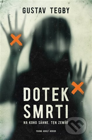 Dotek smrti - Gustav Tegby