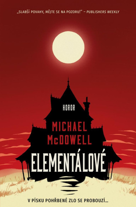 Elementálové - Michael MCDowell