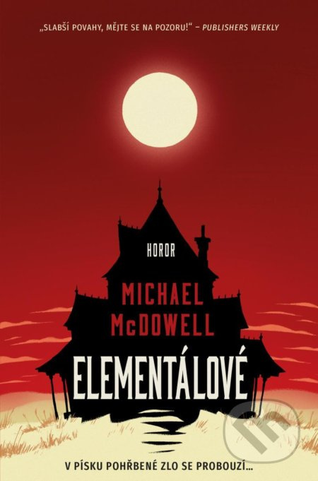 Elementálové - Michael MCDowell