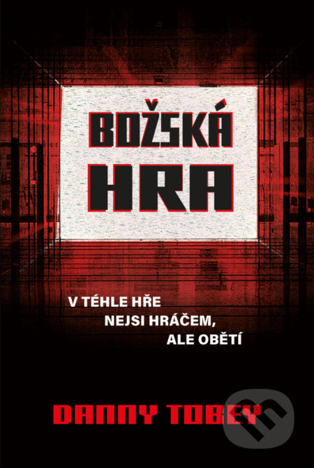 Božská hra - Danny Tobey