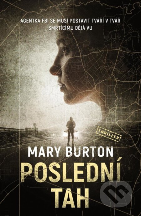 Poslední tah - Mary Burton