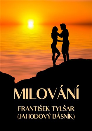 Milování - František Tylšar