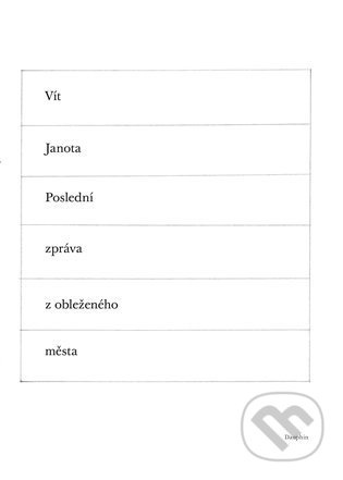 Poslední zpráva z obleženého města