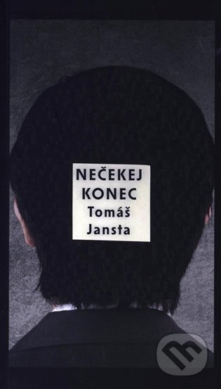 Nečekej konec - Tomáš Jansta