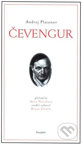 Čevengur - Andrej Platonov