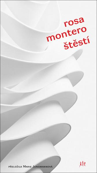 Štěstí - Rosa Montero