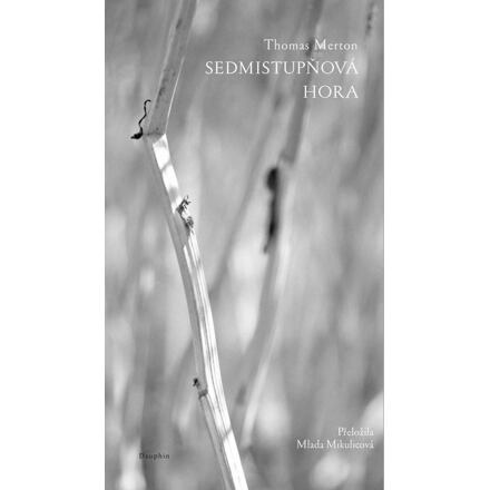 Sedmistupňová hora - Thomas Merton