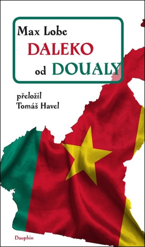 Daleko od Doualy - Max Lobe