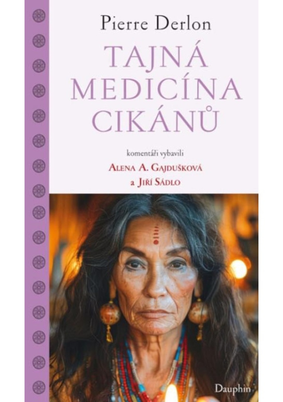 Tajná medicína Cikánů