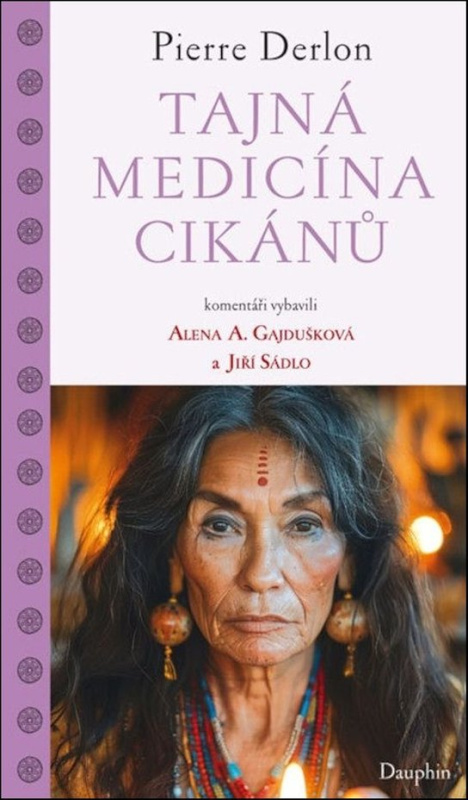 Tajná medicína Cikánů
