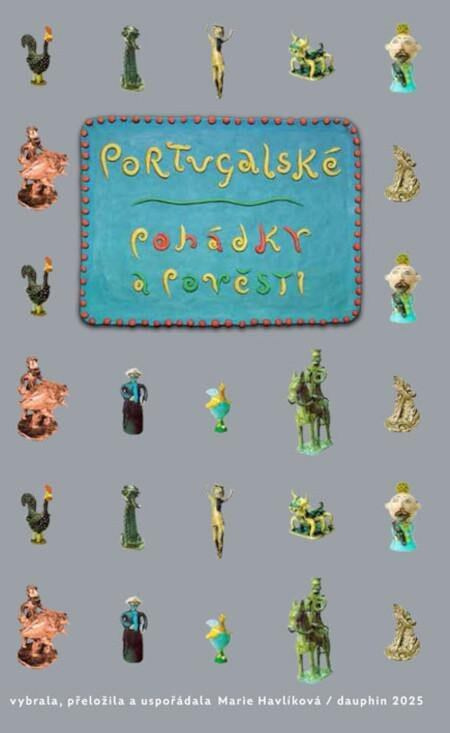 Portugalské pohádky a pověsti - kniha z kategorie Mýty, pověsti a legendy
