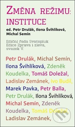 Změna režimu: Instituce