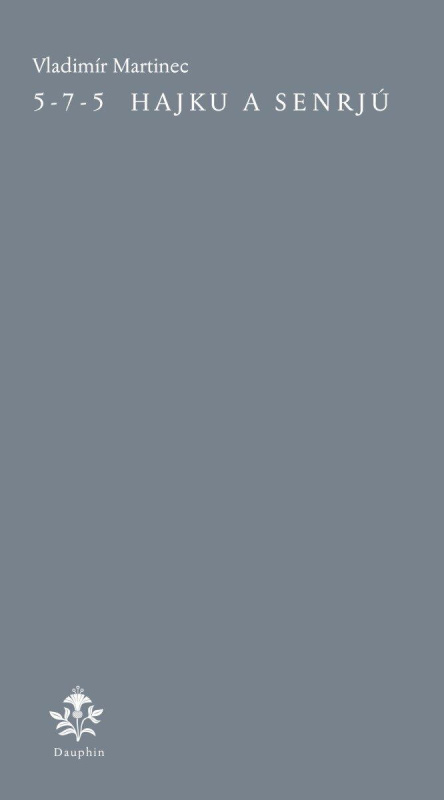5-7-5 Hajku a Senrjú