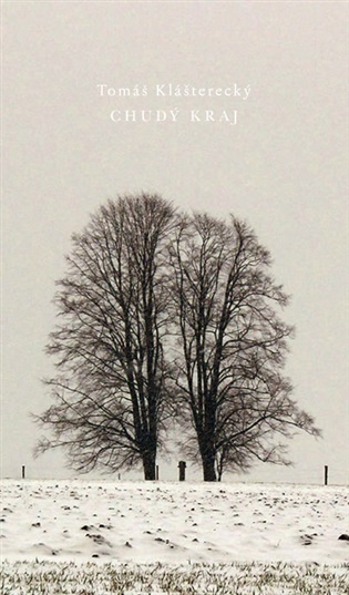 Chudý kraj - Tomáš Klášterecký