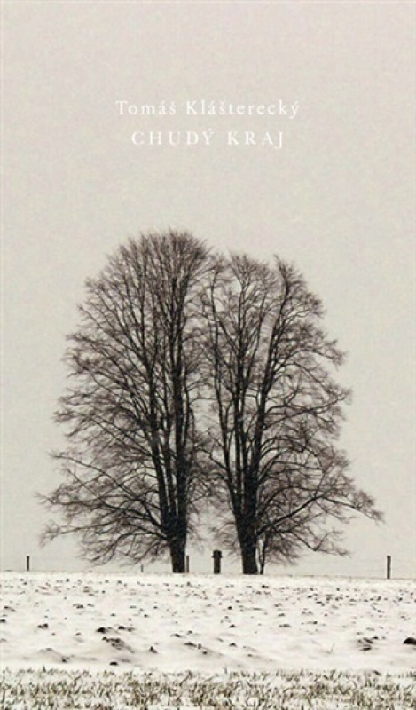 Chudý kraj - Tomáš Klášterecký