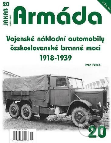 Armáda 20 Vojenské nákladní automobily československé branné moci 1918