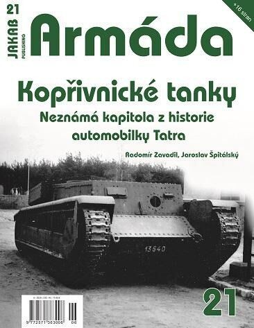 Armáda 21 (Kopřivnické tanky: Neznámá kapitola z historie automobilky Tatra) - kniha z kategorie Automobily a doprava