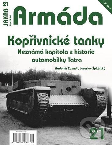 Armáda 21 (Kopřivnické tanky: Neznámá kapitola z historie automobilky Tatra) - kniha z kategorie Automobily a doprava