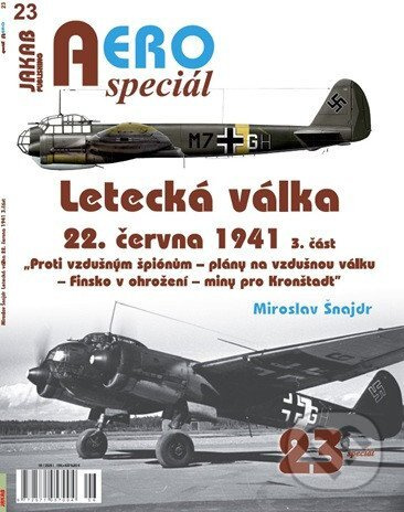 AEROspeciál č.23 - Letecká válka 22.června 1941, část 3.