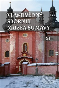 Vlastivědný sborník Muzea Šumavy XI - kniha z kategorie Přírodní vědy a technika