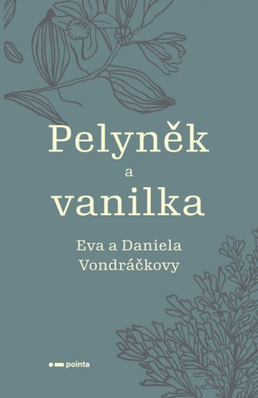 Pelyněk a vanilka Pointa