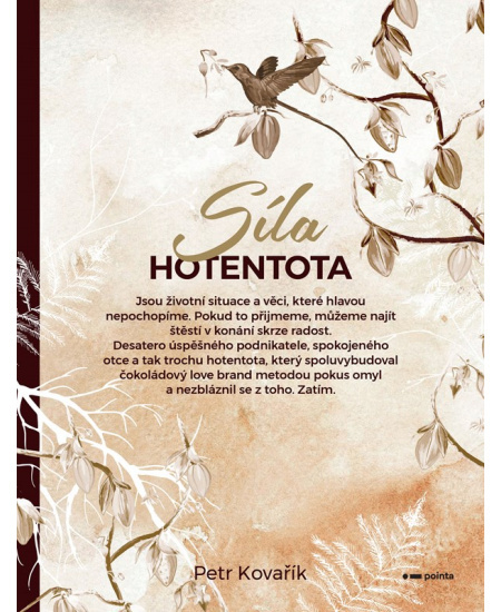 Síla hotentota - Petr Kovařík