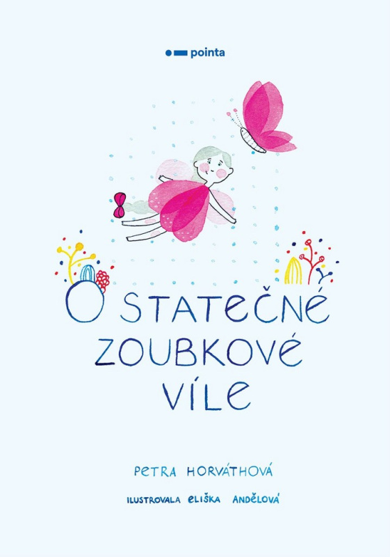 O statečné zoubkové víle Pointa