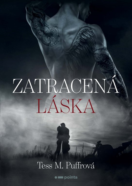 Zatracená láska -  Tess M. Puffrová
