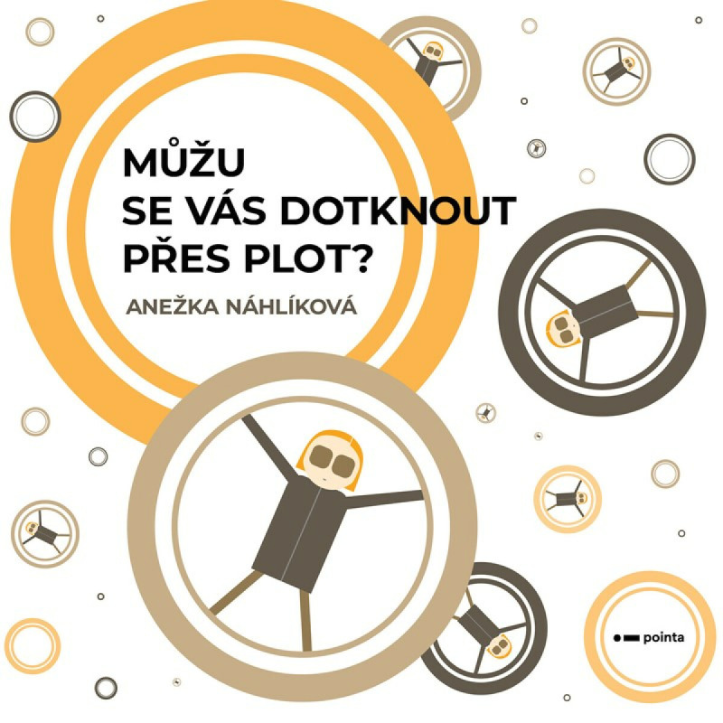 Můžu se vás dotknout přes plot? Pointa