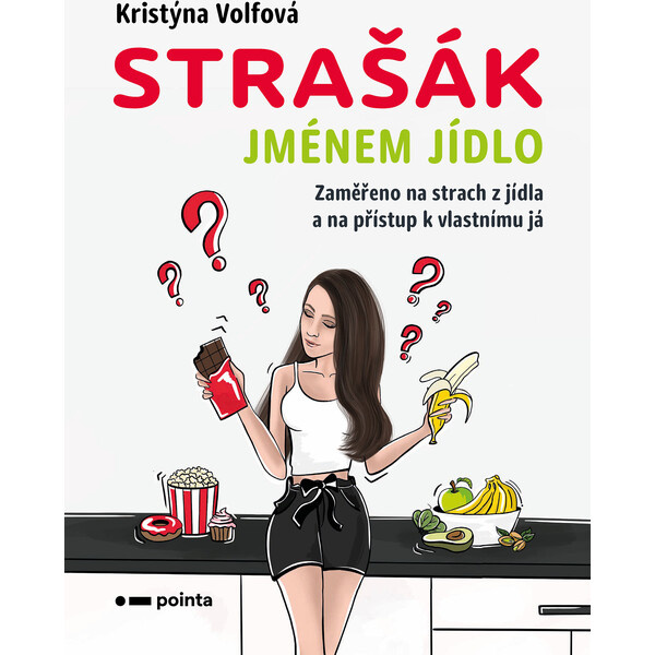 Strašák jménem jídlo Pointa