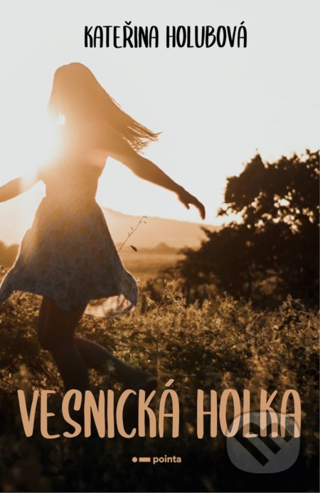 Vesnická holka Pointa