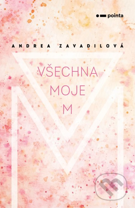 Všechna moje M Pointa