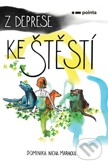 Z deprese ke štěstí Pointa
