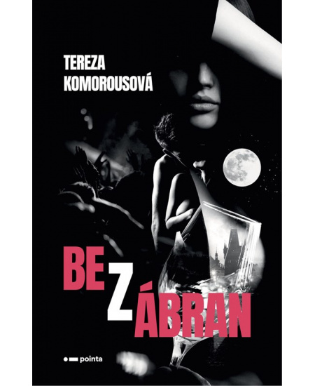 Bez zábran Pointa