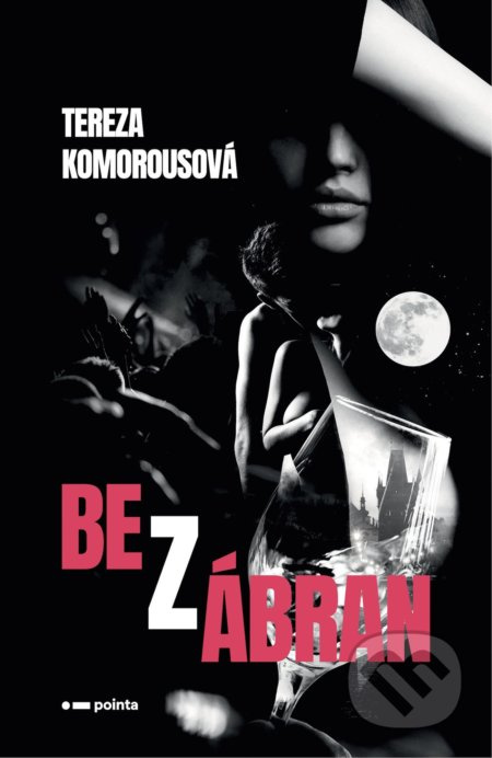 Bez zábran Pointa