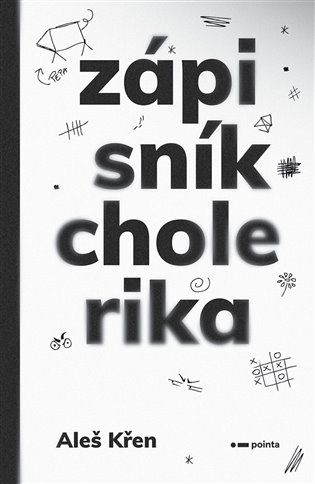 Zápisník cholerika Pointa