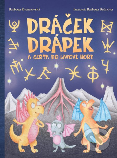 Dráček Drápek a Cesta do Lávové hory Pointa