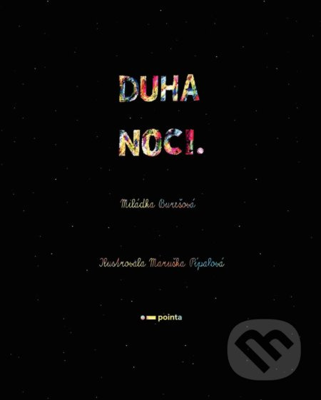 Duha noci Pointa