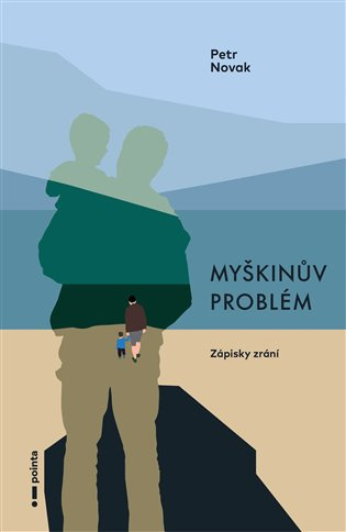 Myškinův problém Pointa