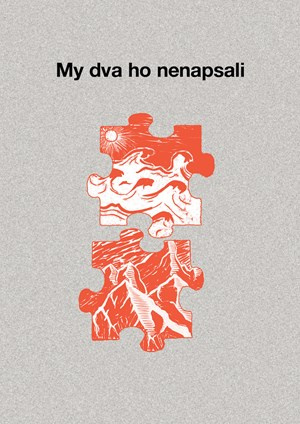 My dva ho nenapsali Pointa
