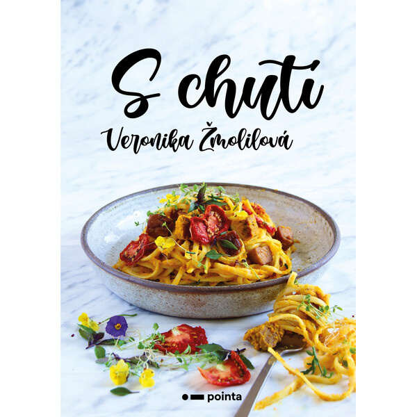 S chutí - Veronika Žmolíková