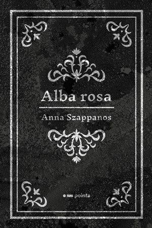 Alba rosa Pointa