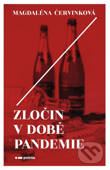 Zločin v době pandemie Pointa