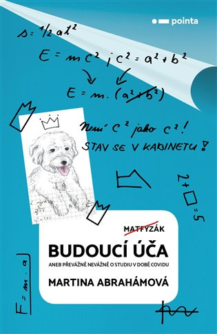Budoucí úča Pointa
