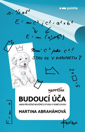 Budoucí úča Pointa