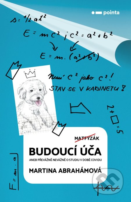 Budoucí úča Pointa