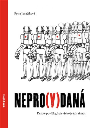 Nepro(v)daná Pointa