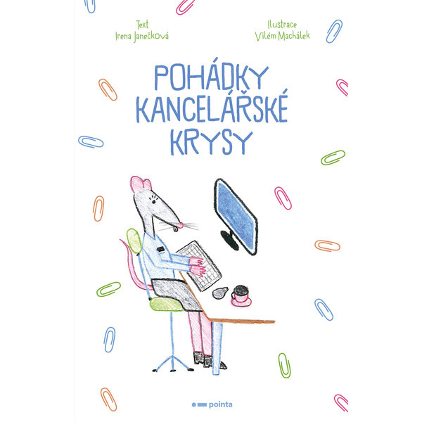 Pohádky kancelářské krysy Pointa