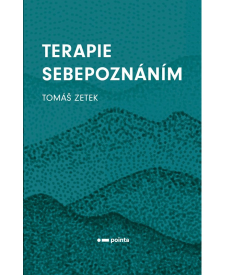 Terapie Sebepoznáním - Tomáš Zetek