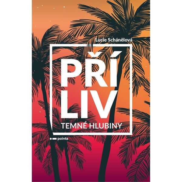 Příliv - Temné hlubiny